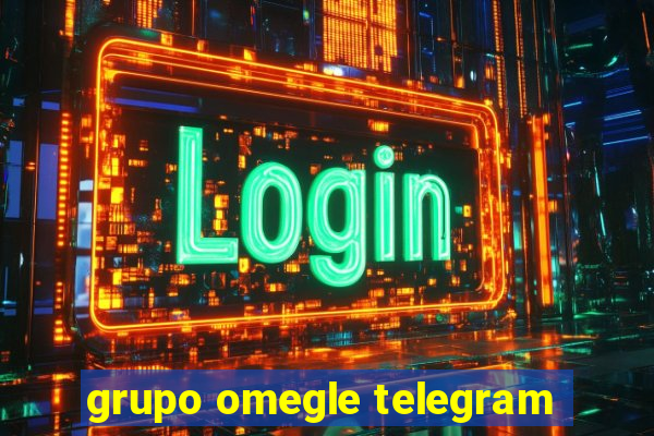 grupo omegle telegram